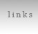 links